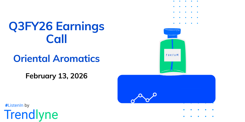 Oriental Aromatics Results Earnings Call for Q3FY26