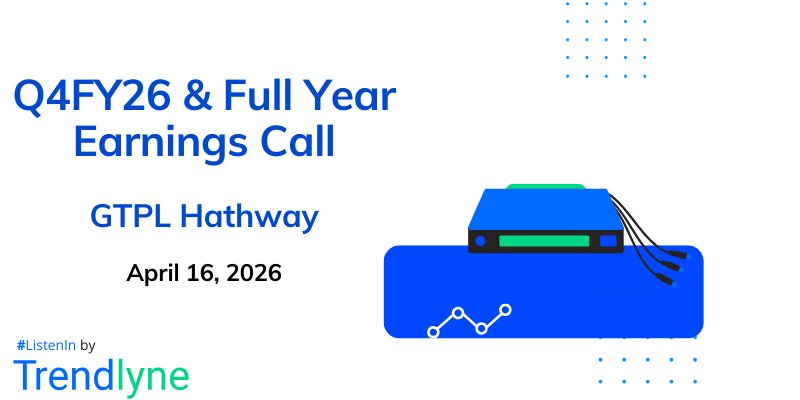 GTPL Hathway Results Earnings Call for Q4FY26 & Full year