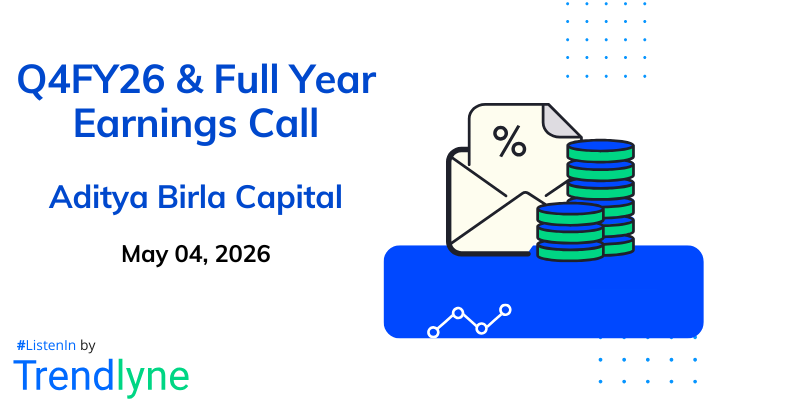 Aditya Birla Capital Results Earnings Call for Q4FY26 & Full Year