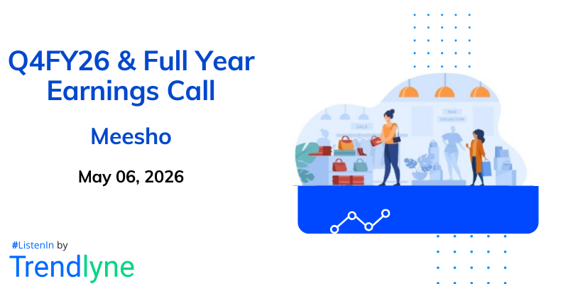 Meesho Results Earnings Call for Q4FY26 & Full Year