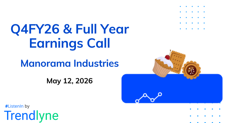 Manorama Industries Results Earnings Call for Q4FY26 & Full Year