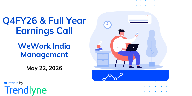 WeWork India Management Results Earnings Call for Q4FY26 & Full Year