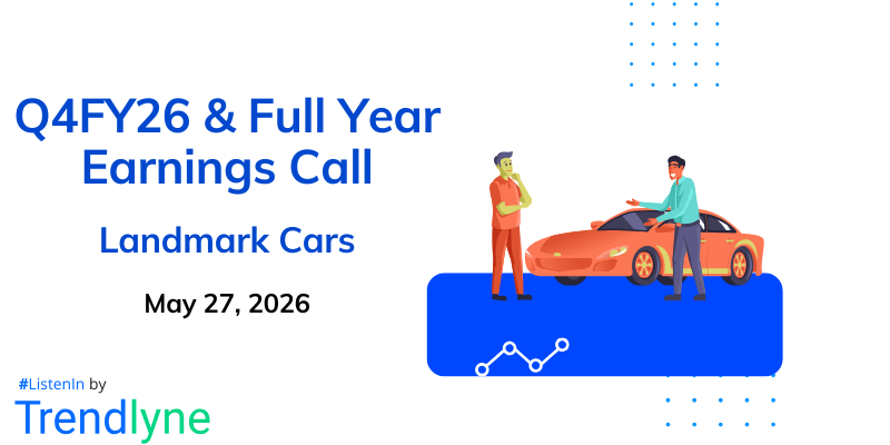 Landmark Cars Results Earnings Call for Q4FY26 & Full Year