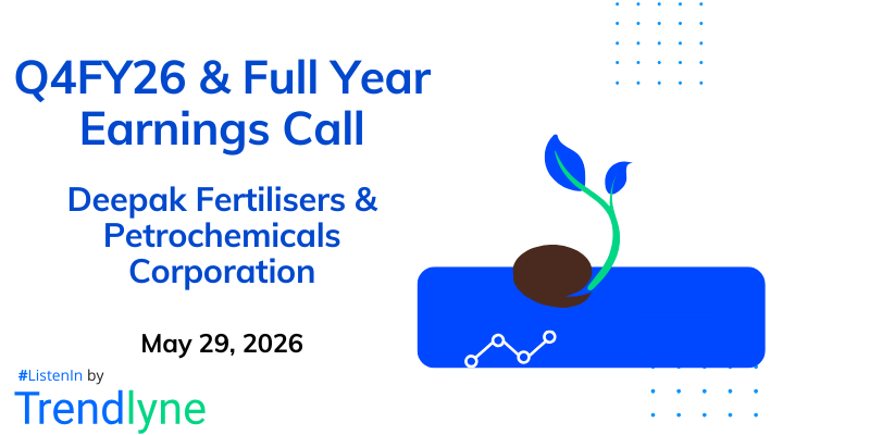 Deepak Fertilisers & Petrochemicals Corporation Results Earnings Call for Q4FY26 & Full Year