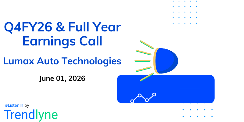 Lumax Auto Technologies Results Earnings Call for Q4FY26 & Full Year