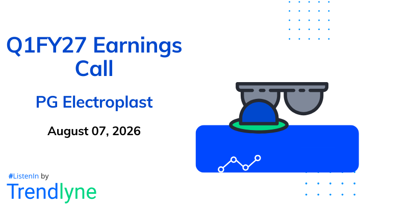 PG Electroplast Results Earnings Call for Q1FY27