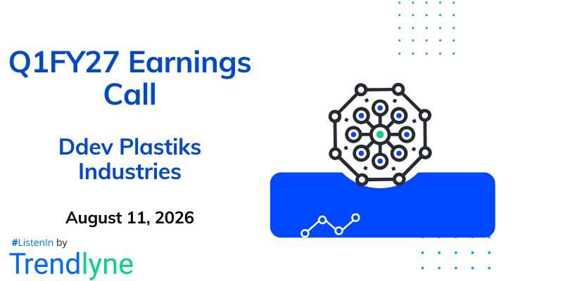 Ddev Plastiks Industries Results Earnings Call for Q1FY27