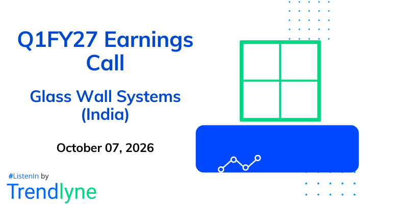 Glass Wall Systems (India) Results Earnings Call for Q1FY27