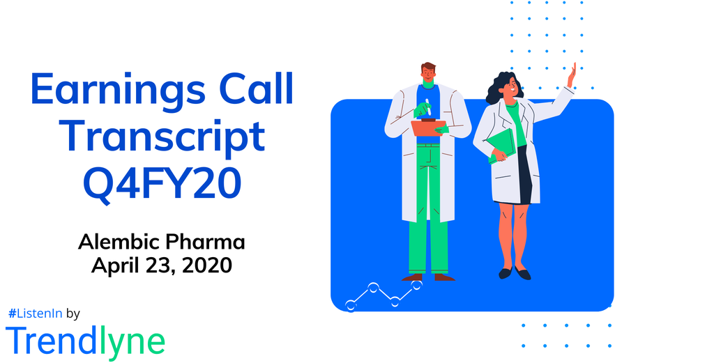 Earnings Call Transcript - Q4FY20 and Full Year for Alembic Pharma