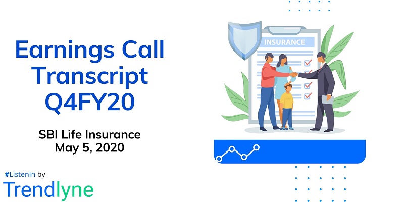 Earnings Call Transcript - Q4FY20 for SBI Life Insurance