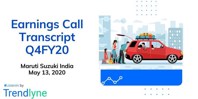 Earnings Call Transcript - Q4FY20 for Maruti Suzuki India